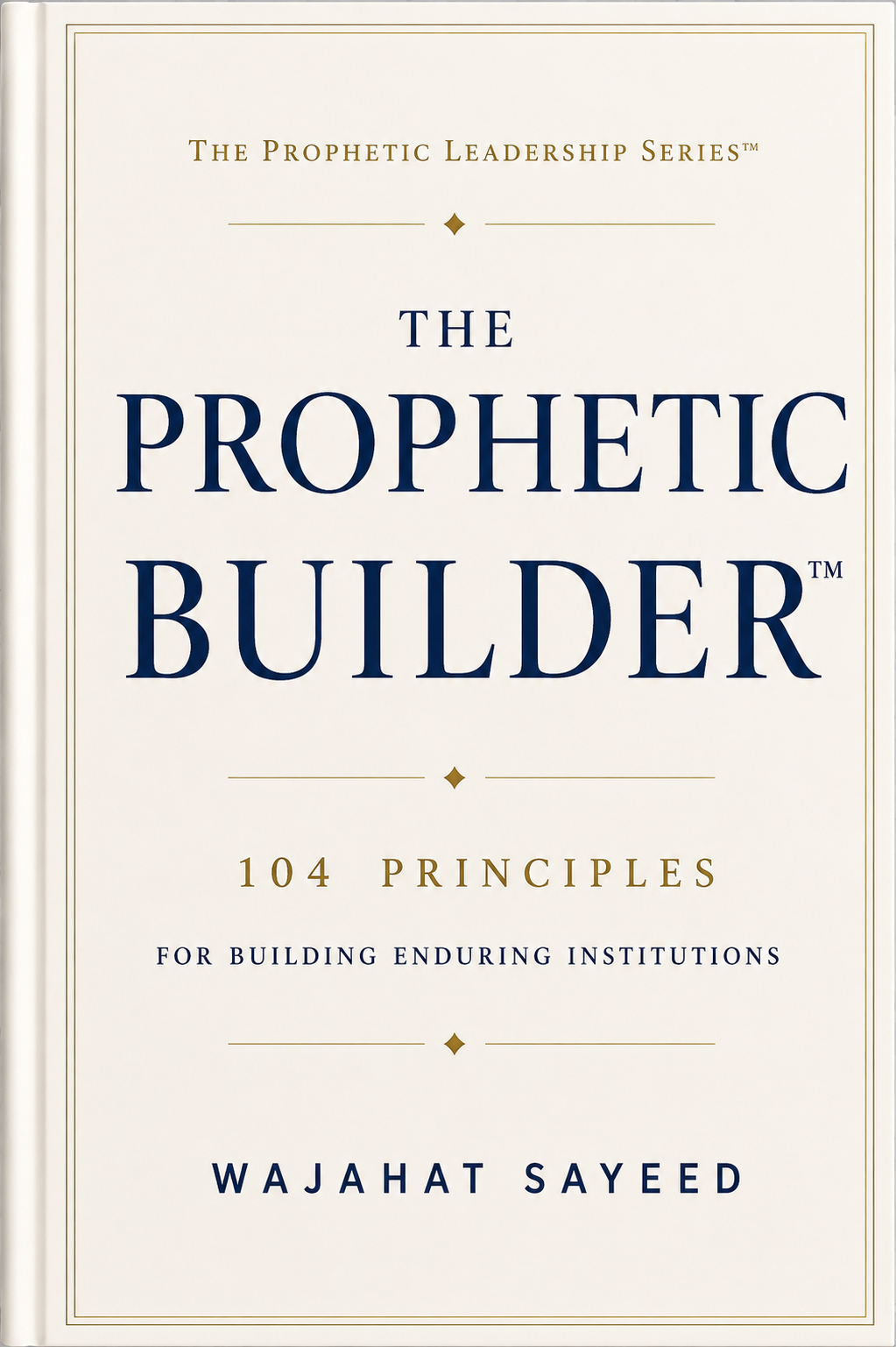 THE PROPHETIC BUILDER™ cover